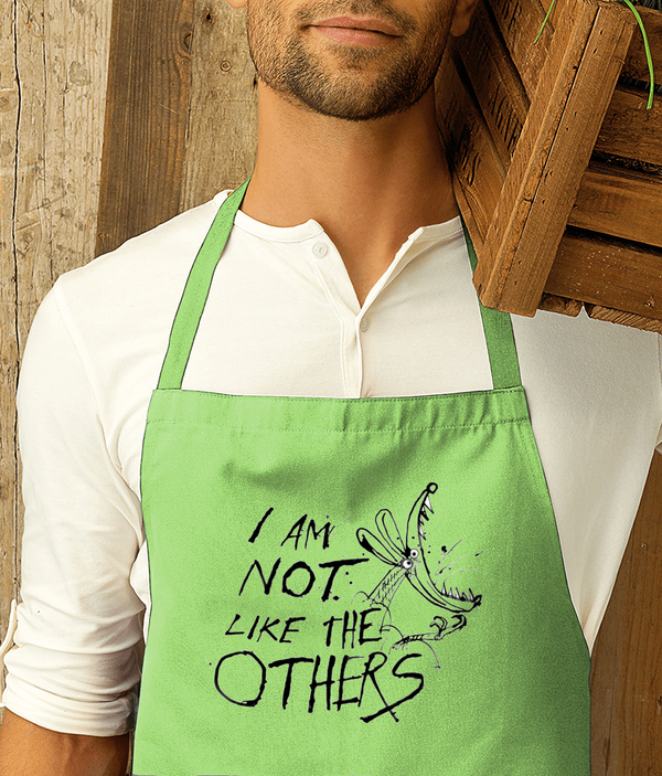 I Am Not Like the Others Apron